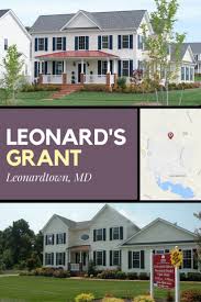 Leonard S Grant New Homes In Leonardtown Md With A Real Mayberry Town Feel Leonard S Grant Is A True Walkable New Homes Walkable Community Leonardtown