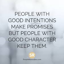You Have No Character Promise Quotes Interesting Quotes Inspirational Quotes