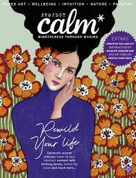 7.) why did i receive a renewal notice in the mail, though i renewed my cardmaking & papercraft magazine subscription already? Read Project Calm Magazine On Readly The Ultimate Magazine Subscription 1000 S Of Magazines In One App