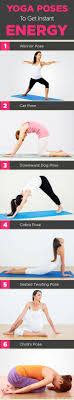 7 Yoga Asanas To Get Instant Energy Cool Yoga Poses Yoga Guide Yoga Asanas