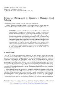 1.0 introduction the malaysian tourism industry seems to represent an increasingly important sector and it palys a major role within the malaysian it is observed here that the travel and tourism industry in malaysia has continued to improve over the years and this particular industry has. Emergency Management For Disasters In Malaysian Hotel Industry Dr Alaa Abukhalifeh Academia Edu