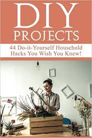 Make magic mud from a potato. Diy Projects 44 Do It Yourself Household Hacks You Wish You Knew Discover The Best Kept Diy Crafts Diy Home Improvement Diy Beauty Diy Cleaning And Home Decorative Secrets Today Beddingfield Mariah 9781977690173 Amazon Com