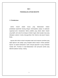 Pelbagai perkara yang telah saya dapat pelajari semasa menjalani latihan industri ini. Contoh Laporan Akhir Latihan Industri Li 2019