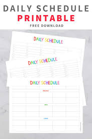 If you prefer a week at glance this printable free blank printable class schedule template for preschool kids, middile school, college students. Create A Daily Schedule For Kids With These Free Printables Hey Donna