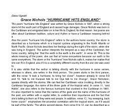 Grace nichols grew up in this culture before moving to britain and all of these influences can be seen in the poem. Analysis Of Hurricane Hits England By Grace Nichols International Baccalaureate World Literature Marked By Teachers Com