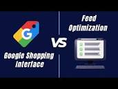 Google Shopping Ads New Interface Makes Product Feed Optimization ...