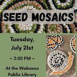 Seed Mosaics