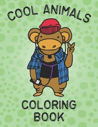Top 15 preschool coloring pages: Cool Animals Coloring Book Coloring Book For Kids Toddler Coloring Pages Preschool Activity Book Animal Coloring Book For Girls And Boys Magnolia Sweet 9781087483788 Amazon Com Books
