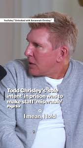Todd Chrisley Federal Prison