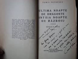 Check spelling or type a new query. Ultima Noapte De Dragoste Intaia Noapte De Razboi Camil Petrescu Ed Ii Bucuresti 1931 Cu Dedicatia