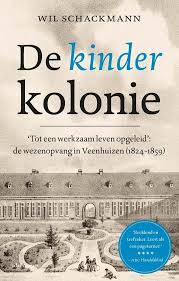 Bol Com De Kinderkolonie Wil Schackmann 9789045036359 Boeken Boeken Boeken Lezen Boeken Om Te Lezen