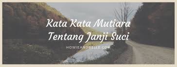 Himpunan kata² semangat , nasihat dan etc. 2020 Kata Kata Mutiara Cinta Indah Bijak Motivasi Singkat Kekinian Howieandbelle