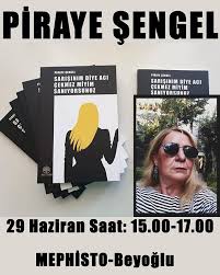 Piraye Sengel Soylesi Ve Imza Gunune Davetlisiniz Pirayesengel Soylesi Imza Imzagunu Kitap Kitaponerisi Mephisto Beyoglu Book Cover Books