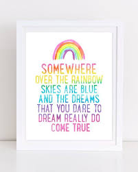 Somewhere Over The Rainbow Printable Wall Art Judy Garland Lyrics Wizard Of Oz Print Dorothy Print Wizard Of Oz L Playroom Posters Rainbow Wall Printables