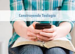 DTP3. Construyendo Teología → CT Lección 2: Explorando la Teología  Cristiana.