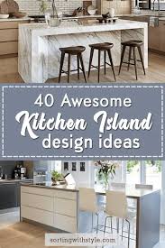 Based on our extensive kitchen design research, we've found that these days 75% of kitchens have a island. 40 Awesome Kitchen Island Design Ideas With Modern Decor Layout