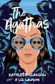 The Agathas (The Agathas, #1) by Kathleen Glasgow 