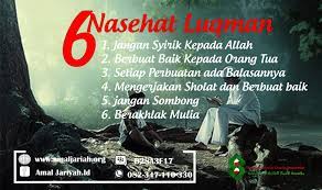 Esa berarti allah hanya satu, tidak ada tuhan selain allah karena dia adalah tunggal dan hanya allah zat yang patut kita sembah. 6 Wasiat Luqman Al Hakim Kepada Anaknya 2 Habis Yayasan Amal Jariyah Indonesia