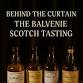 Behind the Curtain: The Balvenie Scotch Tasting event image