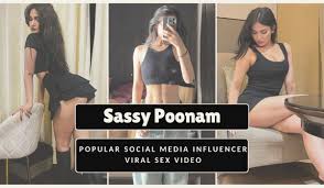 Popular Social Media Influencer Sassy Poonam Viral Sex Video