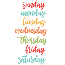 Make sure kids and caregivers wash their hands well and often Download Days Of The Week Svg Cuts Scrapbook Cut File Cute Clipart Days Of The Week Png Full Size Png Image Pngkit
