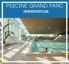 Piscine Grand Parc En 2020 Piscine Piscine Ouverte Grand Parc