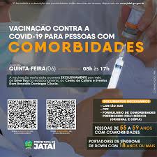 A mudança foi adotada pela secretaria de saúde. Comunicado Vacinacao Contra A Covid 19 Para Pessoas Com Comorbidades Prefeitura De Jatai