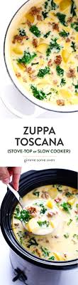 Learn How To Make This Favorite Olive Garden Soup On The Stovetop Or In The Slow Cooker This Zuppa Toscana Recipe Is Super Toscana Recipe Recipes Stew Recipes