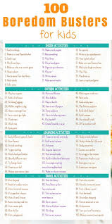 100 Summer Activities For Kids List Of 100 Bored Ideas For Teens Kids And Adults The U Activities For Teens Boredom Busters For Kids Summer Boredom Busters