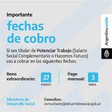 17 de junio, 2021 | 15.15. Ministerio De Desarrollo Social De La Nacion On Twitter Conoce Las Fechas De Cobro Para Los Titulares De Potenciar Trabajo Salario Social Complementario O Hacemos Futuro Argentinaunida Https T Co Oimzkuav6v