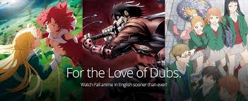 Crunchyroll and funimation specialize in anime, making them two of the most popular anime many shows on crunchyroll are subbed, which is a good or bad thing depending on your preference. Anime Broadcast Dub Schedule
