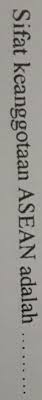 Check spelling or type a new query. Sifat Keanggotaan Asean Adalah Brainly Co Id