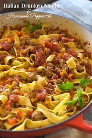 Italian Drunken Noodles Saucy Homemade Pappardelle Recipe Italian Main Dishes Pappardelle Recipe Pasta Dishes