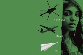 Matangi/Maya/M.I.A.' Is a Studied but Incomplete Portrait of the Artist and  Activist » PopMatters