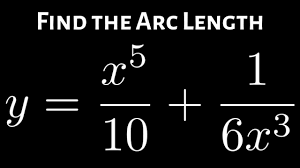 Find The Arc Length Y X 5 10 1 6x 3 Over 1 6 Math Videos Calculus Arc
