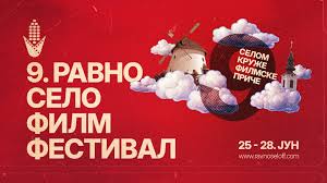 DEVETI RAVNO SELO FILM FESTIVAL OD 25. DO 28. JUNA