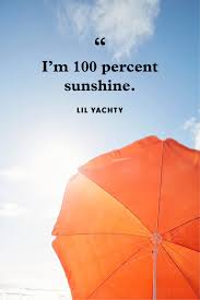We have been friends together, in sunshine and in shade. 46 Greatest Sunshine Quotes Everyday Inspiration About Sunshine