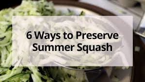Place the butternut squash in the boiling water and blanch for two minutes. 6 Ways To Preserve Summer Squash