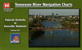 Tennessee River Navigation Charts Paducah Kentucky To Knoxville Tennessee January 2013