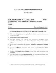 Sarawak taekwondo association (wtf)/ persatuan taekwondo negeri sarawak (wtf) is the only governing body for the sport of taekwondo (wtf) in sarawak recognised by taekwondo malaysia (wtf) and eligible to participate in malaysia games (sukma), sea games. Fillable Online Sijil Pelajaran Malaysia 2009 37651 Rmm Ict Group Fax Email Print Pdffiller