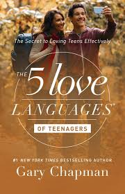 The 5 Love Languages Of Teenagers The 5 Love Languages In 2020 5 Love Languages Love Languages Five Love Languages