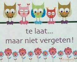 Te Laat Maar Niet Vergeten Late Verjaardag Verjaardag Bier Verjaardag Kaarten
