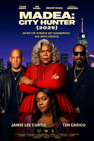 🎬 Madea: City Hunter (2025) Starring: Tyler Perry, Vin Diesel, Snoop Dogg,  Tiffany Haddish, Jamie Lee Curtis When crime surges in Atlanta's most  dangerous district, Madea is done watching from the sidelines.