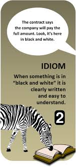 Definitions by the largest idiom dictionary. Idiom Quiz In Black And White All Things Topics