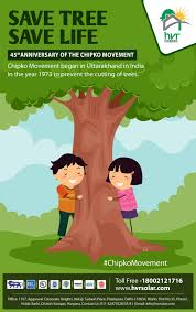 The main aim of the chipko movement or chipko andolan was to protect the trees of the forests to be cut. Pin On Special Days