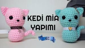 Kedi Mia Yapimi 2 Cat Amigurumi Crochet Tutorial Krose Orgu Modelleri Kedi