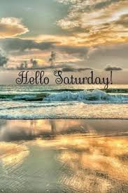 Check spelling or type a new query. 250 Best Hello Saturday Ideas In 2021 Hello Saturday Saturday Quotes Saturday