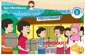 Lengkap Kunci Jawaban Kelas 3 Tema 8 Subtema 4 Pembelajaran 5 Kunci Jawaban Tematik Lengkap Terbaru Simplenews