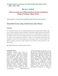 To include traditional medicine in the national health system. Pdf International Journal Of Phytothearpy Research Issn 2278 5701 Review Article A Review And Search Of Phytomedicine Used By Traditional People Of Malaysia Ipoh Perak Earthjournals Publisher Academia Edu