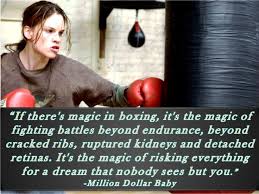 Movie Quote Million Dollar Baby Spirit Quotes Positive Quotes Movie Quotes